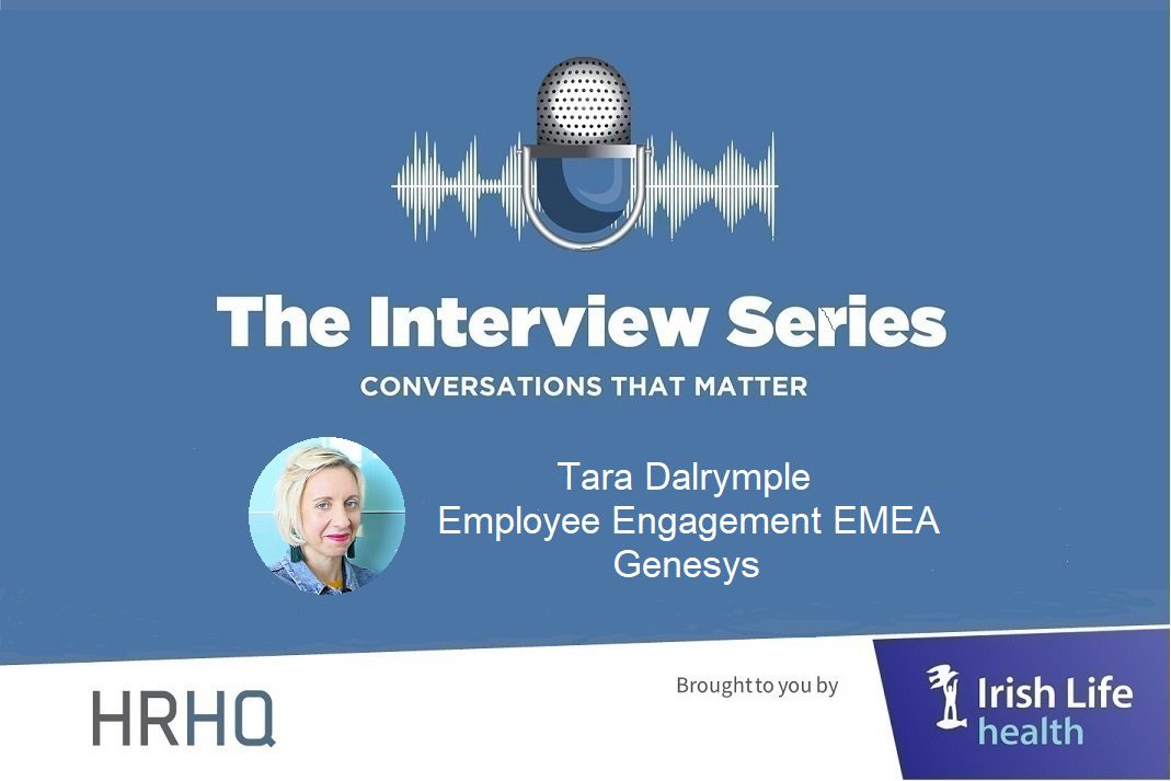 HRHQ Podcast ILH (18) Tara Dalrymple Genesys Tara Dalrymple, Employee Engagement EMEA for Genesys, talks HR Headquarters